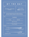 A blue informational card for BY THE BAY coffee, detailing the region (Colombia, Costa Rica & Kenya), roast (Light Roast), and brewing recipe (21g Baskets, 22g in, 40ml out, 30 seconds) with visual guides and flavor notes.