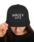 Barista Life Snapback Hat
