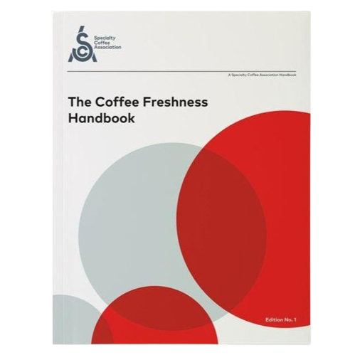The Coffee Freshness Handbook - SCAA